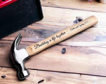 Engraved Hammer - Wood Anniversary - Building a Life Together - Personalized Hammer