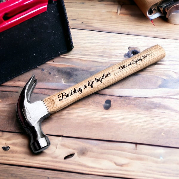 Engraved Hammer - Wood Anniversary - Building a Life Together - Personalized Hammer