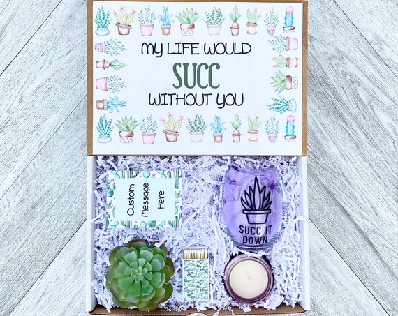 Succulent Gift Box - My Life would Succ Without You- Succulent Gift Box - Wine Glass or Flask - Candle and matches