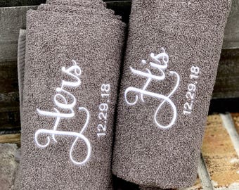 His and Hers Embroidered Bath Towels with Wedding Date and Names- 2 Piece Set - Bridal Shower Gift - Honeymoon Towels