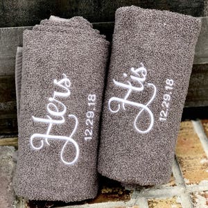 His and Hers Embroidered Bath Towels with Wedding Date and Names- 2 Piece Set - Bridal Shower Gift - Honeymoon Towels