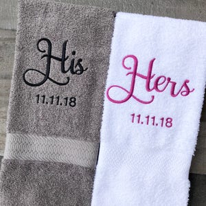 His and Hers Embroidered Hand Towels with Wedding Date - 2 Piece Set - Bridal Shower Gift - Honeymoon Towels