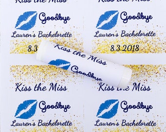 Kiss the Miss goodbye Labels Only / Bachelorette Lip Balm Labels / Chapstick Favors / Last Kiss / Customizable / Chapstick Favors Bacheloret