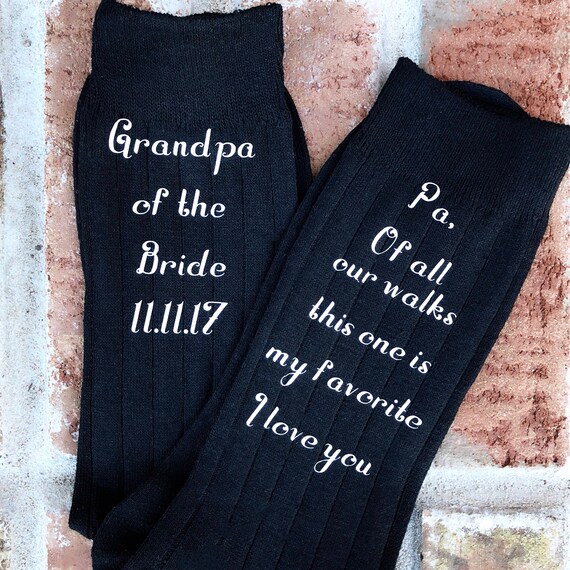Customizable - Of All Our Walks This One is My Favorite Socks for the Wedding Day - Grandfather of the Bride Socks - Grandfather wedding gif