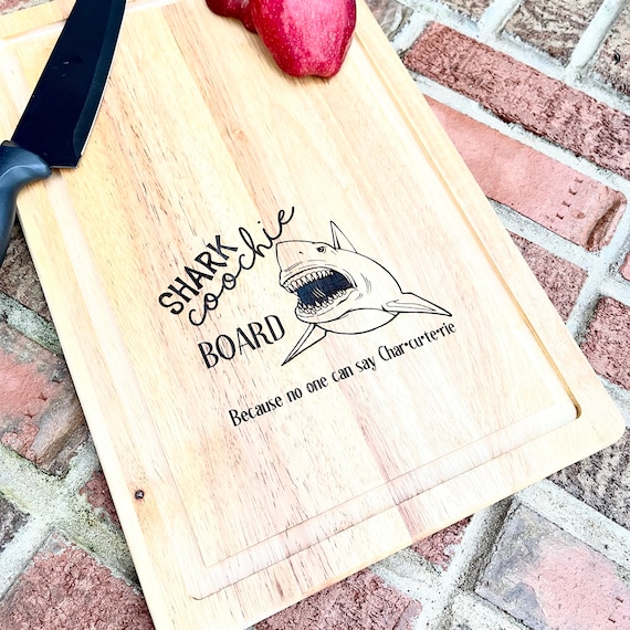 Wood Engraved Shark Coochie Charcuterie Board - Funny Gift