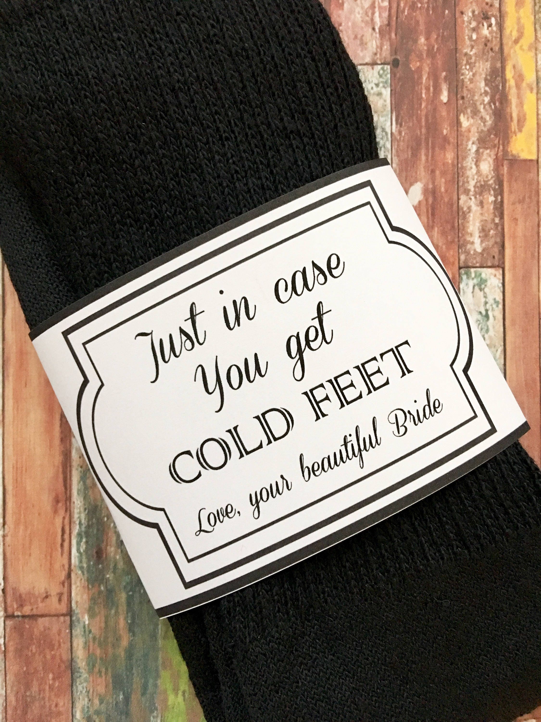 Just in Case You Get Cold Feet Socks for the Wedding Day - Groom Gift ...
