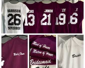 Bridesmaid shirts with Years Bride has Known Each on Back