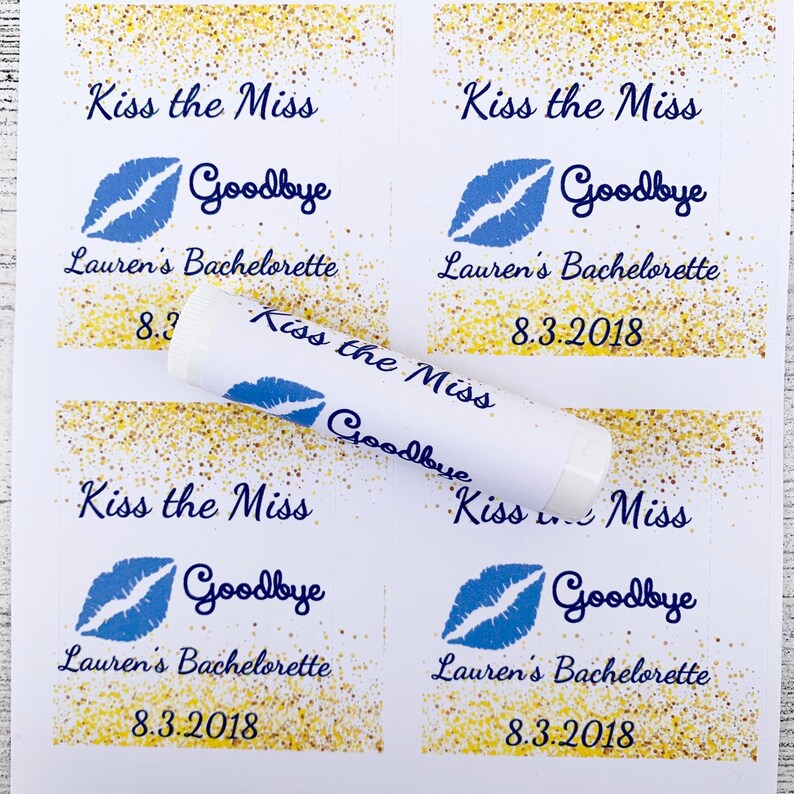 Bachelorette Lip Balms Chapstick Favors Last Kiss Kiss the Miss goodbye