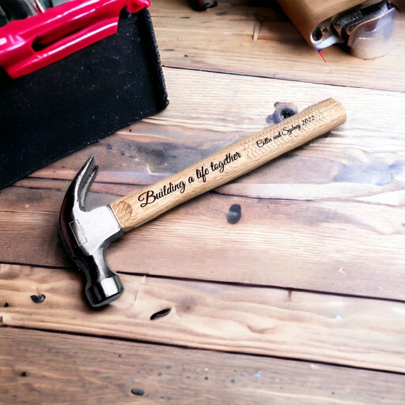 Engraved Hammer - Wood Anniversary - Building a Life Together - Personalized Hammer