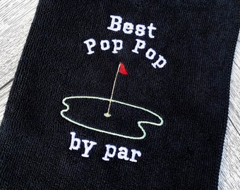 Pop Pop Golf Towel - Personalized Embroidered Golf Towel - PopPop Golf Towel - Pop Pop gift