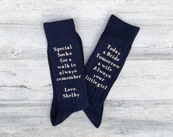 Special Socks for a Special Walk - Today a Bride - Tomorrow a Wife - Always your little girl - Socks for the Wedding Day
