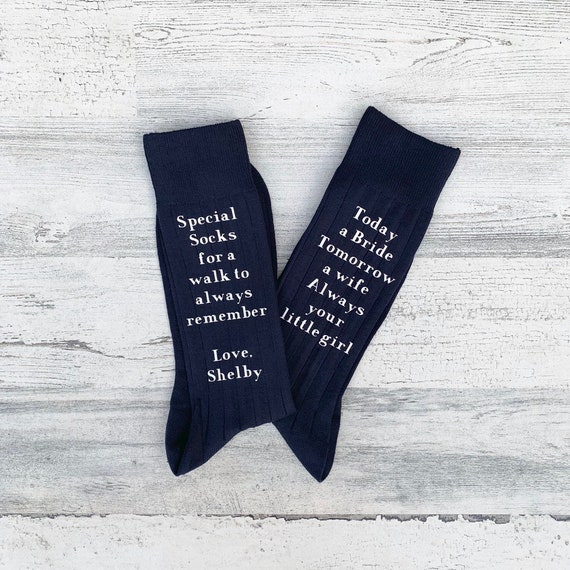Special Socks for a Special Walk - Today a Bride - Tomorrow a Wife - Always your little girl - Socks for the Wedding Day