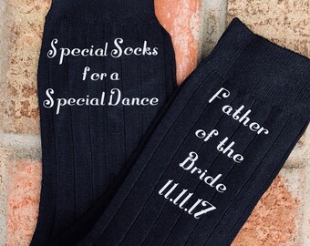 Special Socks for a Special Dance - Socks for the Wedding Day - Father of the Bride Socks - Father Daughter Dance Socks