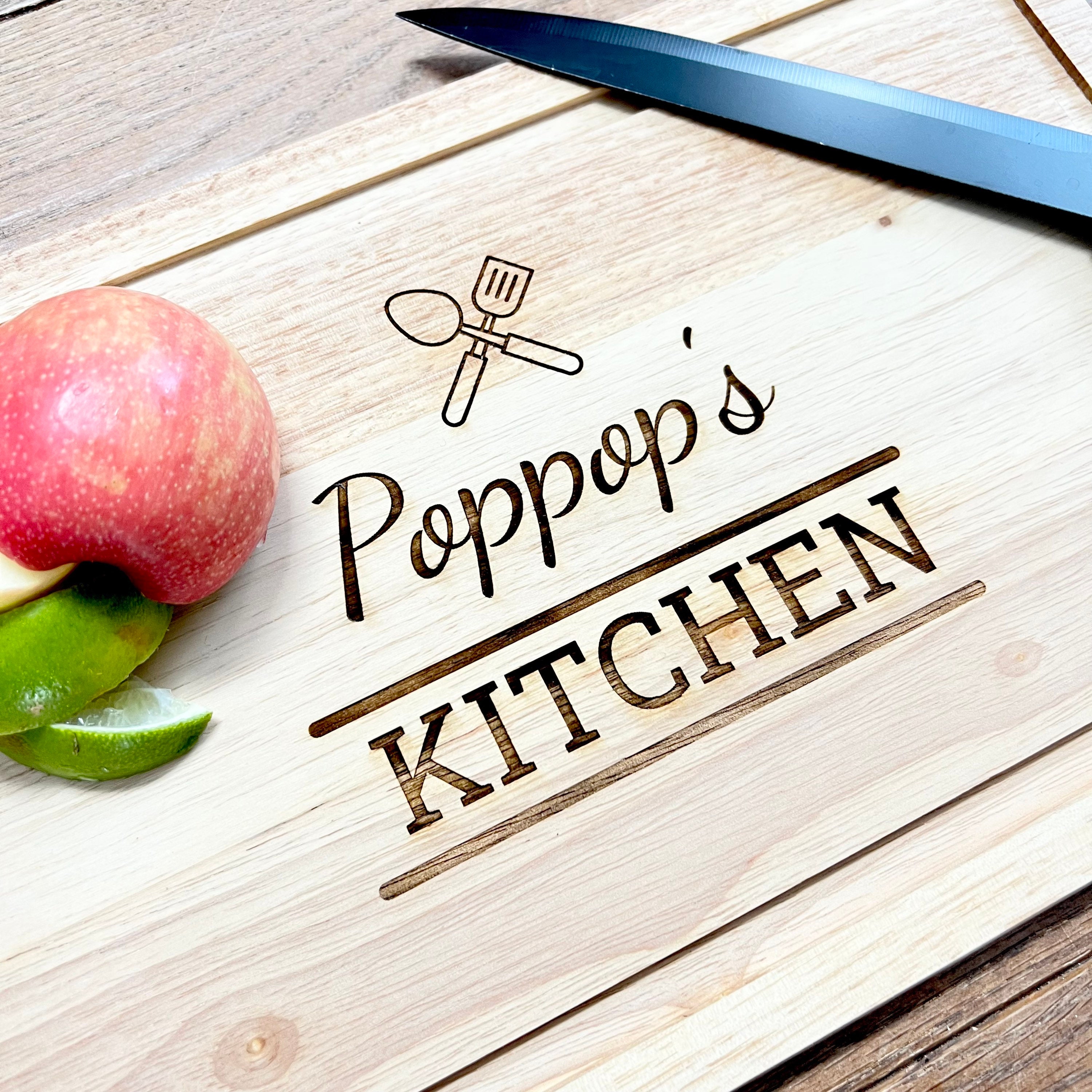 Wood Engraved Custom Cutting Board - PopPop's Kitchen - Grandfather gift- Personalized  Cutting Board