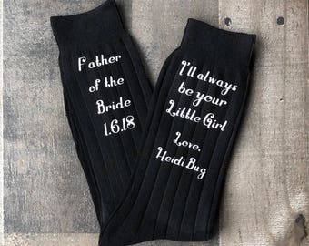 Father of the bride socks - I'll always be your little girl - Dad Of All Our Walks This One is My Favorite Socks for the Wedding Day