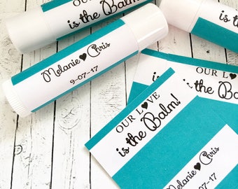 Our Love is the Balm Labels Only / Lip Balm Labels / Chapstick Favors Bridal Shower / Baby Shower / Wedding Favors / Keep Save