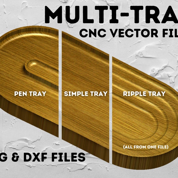 Multi-Tray Valet Tray Vector CNC Files / Attrapez tous les plateaux