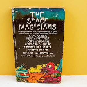 The Space Magicians  (First Printing 1971, Norton & Moskowitz) vintage 70s Sci Fi paperback book