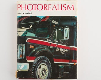 PHOTOREALISM (Louis K. Meisel) 1989 edition | Modern Art