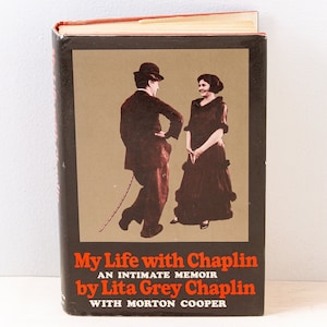 My Life with Chaplin: An Intimate Memoir door Lita Gray Chaplin (1966, eerste druk) Charlie Chaplin