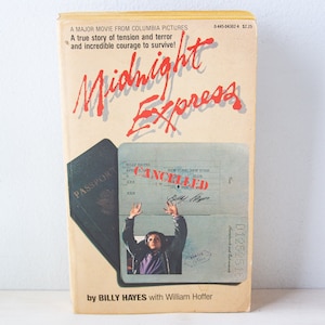 Midnight Express ( Billy Hayes, 1977) Hollywood movie tie-in paperback book