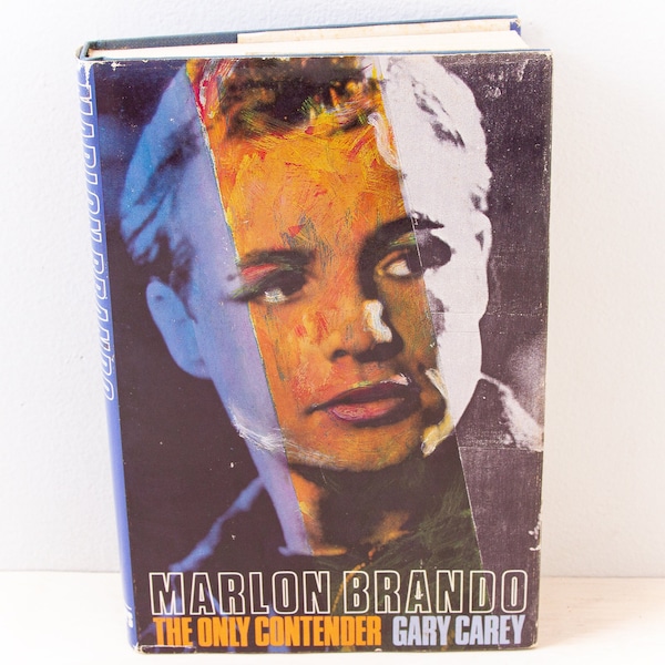 Marlon Brando: The Only Contender (1985, Gary Carey, First Edition) Marlon Brando Biography book