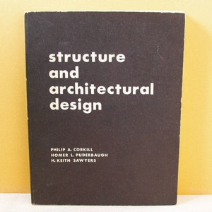 Structure and Architectural Design (1965) architecture book