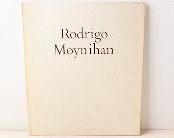Rodrigo Moynihan - Robert Miller Gallery - 1980s ART Exhibition Catalog