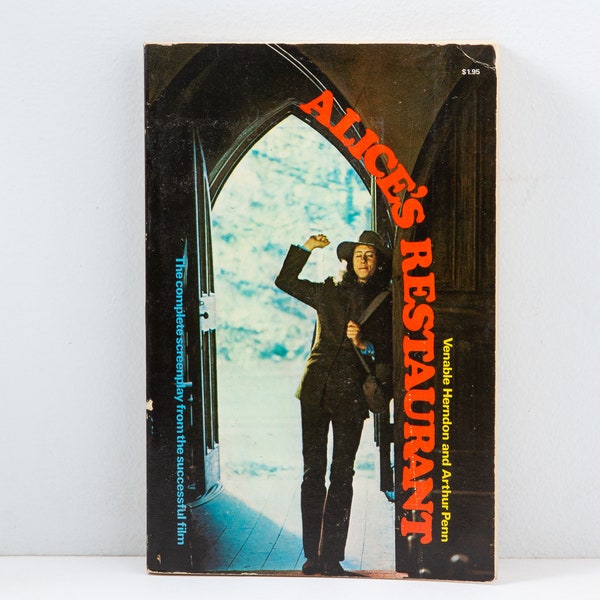 ALICE'S RESTAURANT - The Complete Screenplay (Arthur Penn, 1970, First Edition)