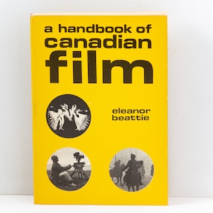 A Handbook of Canadian Film (1973) Take One Productions, Movies Cinema