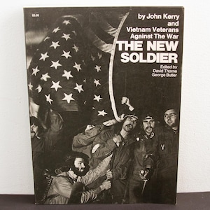 The New Soldier: Vietnam Veterans Against the War (1971) First Edition
