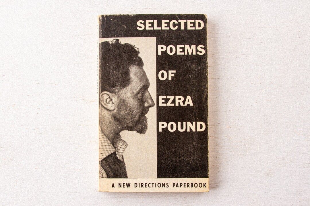 Selected Poems of Ezra Pound (1957, New Directions Paperbook) - Etsy