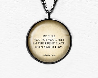 Abraham Lincoln Stand Firm Pendant Necklace