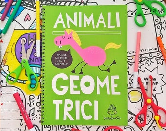 Animali Geometrici | Activity book per bambini per imparare a disegnare