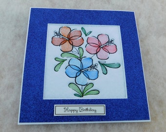 Birthday card handmade machine embroidered 'Doodle flowers Hibiscus'