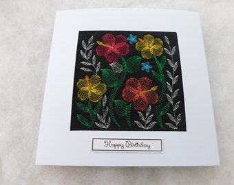 Special Birthday Card handmade Happy Birthday Hibiscus & flowers sketch extra large card 7.5'' x 7.5'' machine embroidered handmade