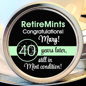 Personalized Retirement Mint Tins: Still in Mint Condition Party Favors