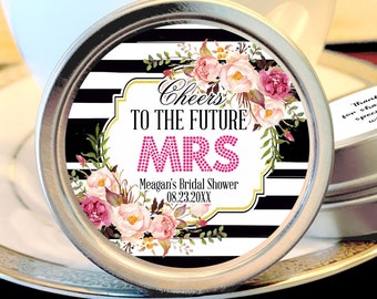 Cheers to the Future Mrs. Bridal Shower Candy Tins - Bridal Shower Favors, Bridal Shower Gifts for Guests