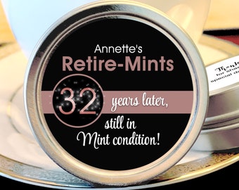 May include: A silver tin with a black label that says "Annette's Retire-Mints 32 years later, still in Mint condition!" The label has a pink circle with the number 32 in it.