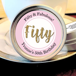 50th Birthday Mint Tin Party Favors - Birthday Party Favors - Fifty and Fabulous  - Birthday Favor Ideas - Gold, Silver, White or Black Tins