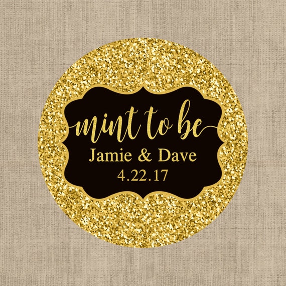 Mint To Be Gold Stickers, Custom Labels - Wedding labels - Bridal Shower stickers - Wedding Decor - Thank you Stickers - Faux Gold Glitter Il_570xn