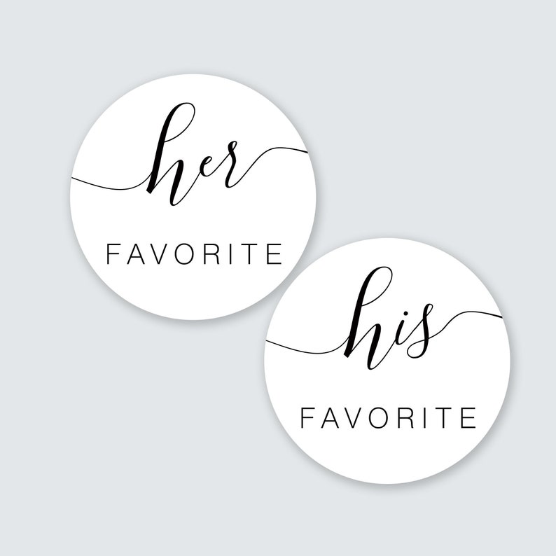 His Her Wedding Favor Stickers His Her Favorite Sticker His Her Favor Label His Favorite Her Favorite His Her Favorite Stickers image 1