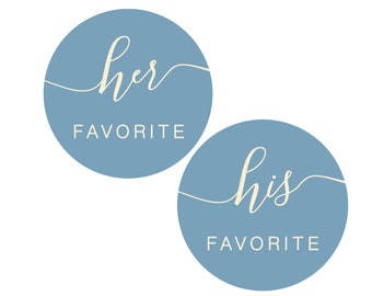 His Her Wedding Favor Stickers | His Her Favorite Sticker | His Her Favor Label | His Favorite | Her Favorite| His Her Favorite Stickers