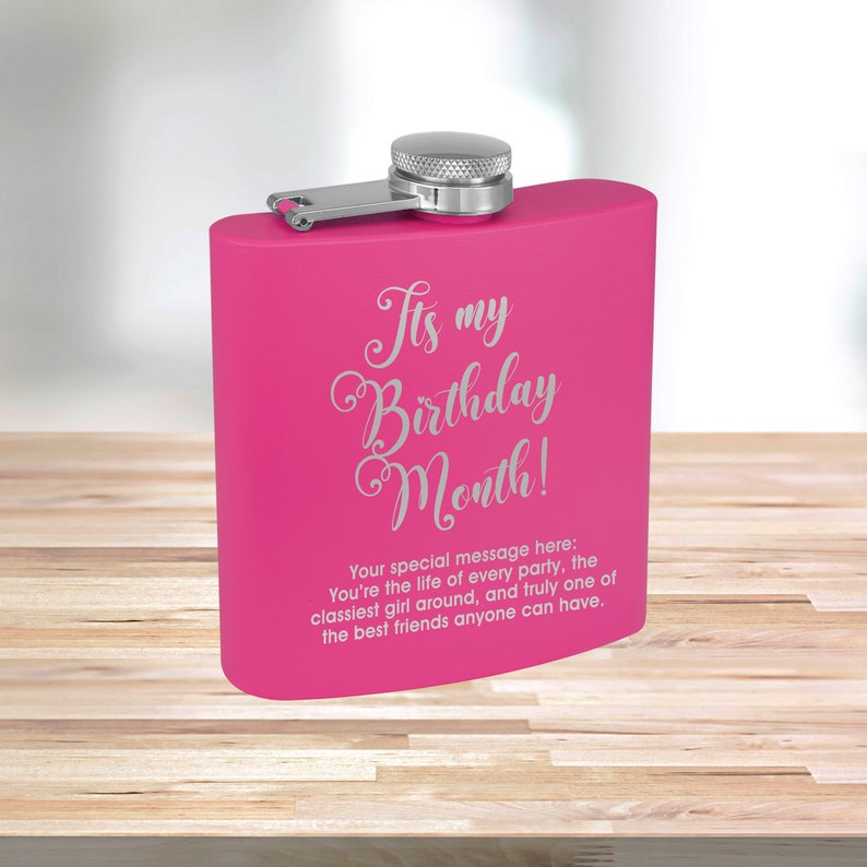 Personalized Matte Pink Flask Custom Flask Engraved Pink Flask Birthday Flask Wedding Party Gift Bridesmaid Gift Pink Flask Itsmy Birthday Month