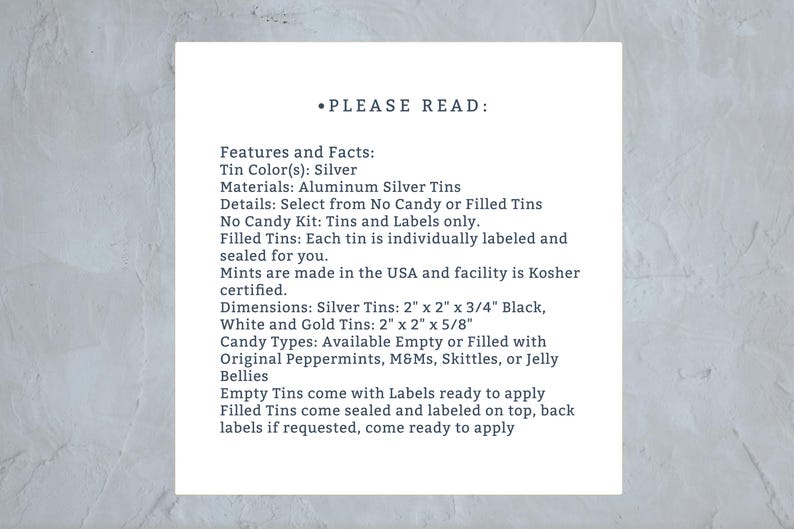 May include: A text document with instructions for using silver tins. The text includes details about the tin sizes, materials, and available candy types. The document also mentions that the tins are made in the USA and are Kosher certified.