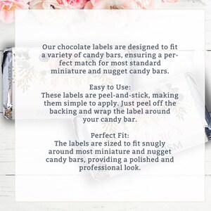 May include: White background with a text overlay describing chocolate labels designed to fit a variety of candy bars. The text says "Our chocolate labels are designed to fit a variety of candy bars, ensuring a perfect match for most standard miniature and nugget candy bars. Easy to Use: These labels are peel-and-stick, making them simple to apply. Just peel off the backing and wrap the label around your candy bar. Perfect Fit: The labels are sized to fit snugly around most miniature and nugget candy bars, providing a polished and professional look."