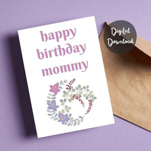 Geburtstagskarte für Mama Happy Birthday Mama, Karte für Mutter, florale Geburtstagskarte für sie Digital Download und Printable