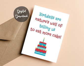 Funny Birthday Card for him for her Digital Printable Downloadable Birthday Card for friend boyfriend girlfriend Instant Download