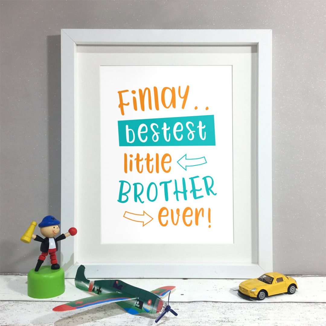 Bestest Big Brother Little Brother Print, Best Brother Sign Wall Art ...
