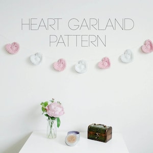 Heart Garland Pattern • Valentine&#39;s Garland • Crochet Pattern